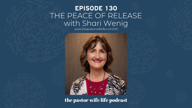 The Peace of Release with Shari Wenig | Episode 130